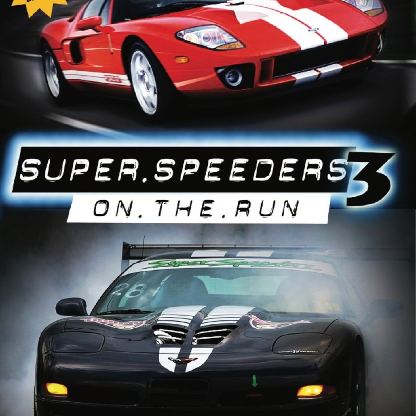 Super Speeders 3: On the Run